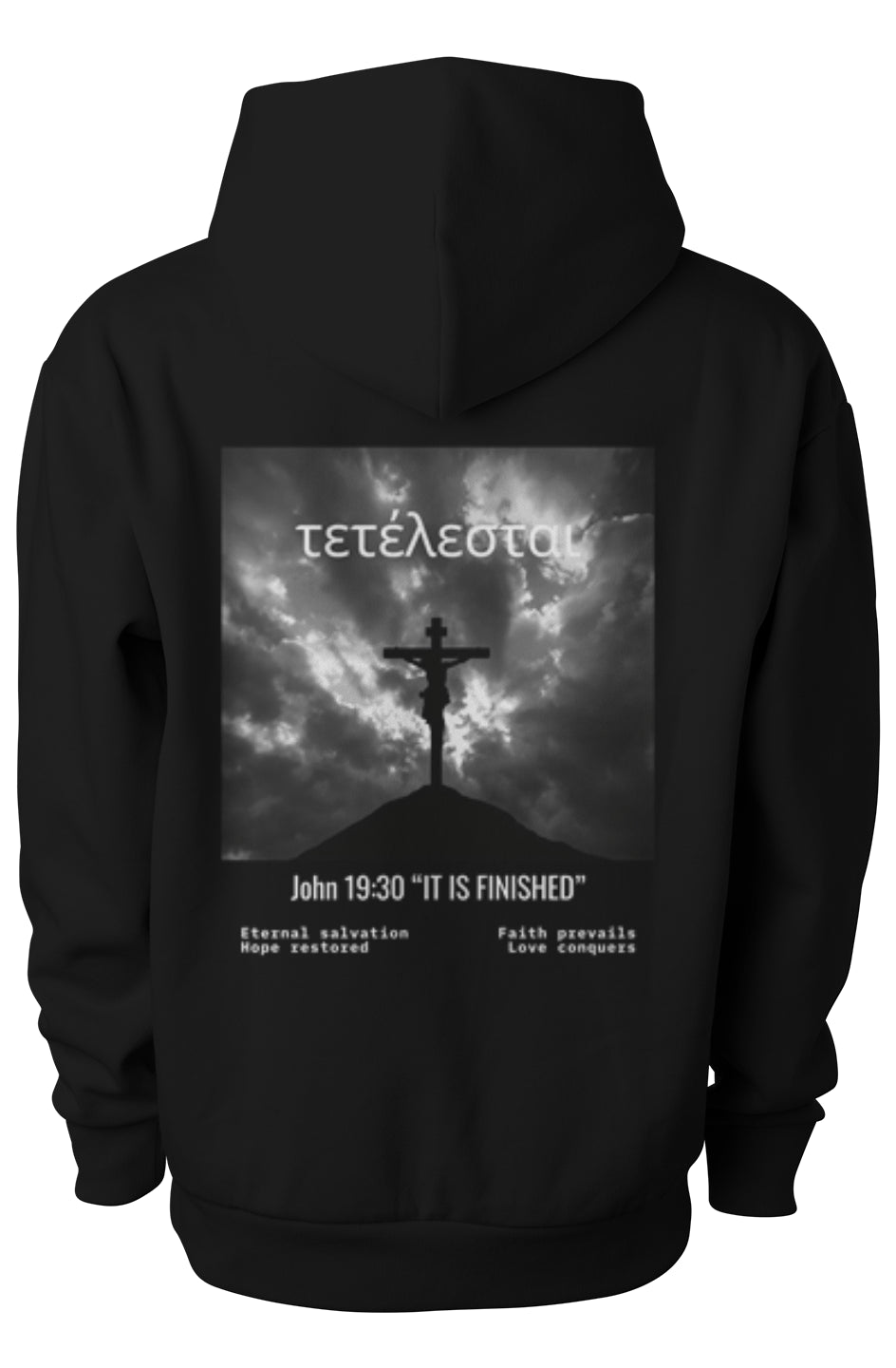 TELETALESTI — It Is Finished / John 19:30 HOODIE