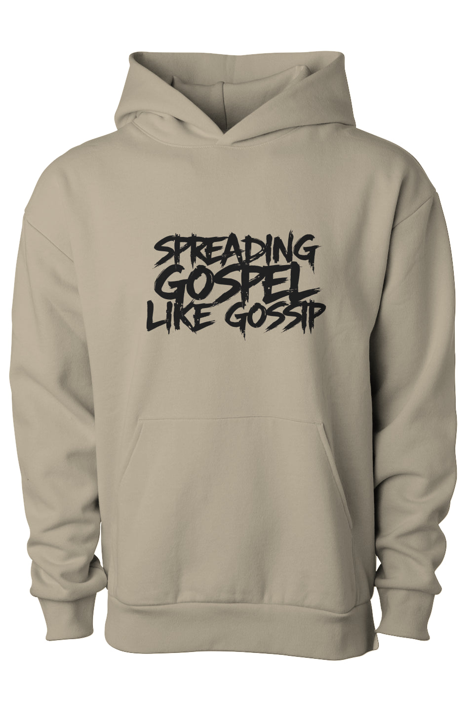 SPREADING GOSPEL LIKE GOSSIP HOODIE 